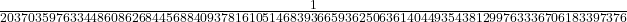 \frac{1}{2037035976334486086268445688409378161051468393665936250636140449354381299763336706183397376}