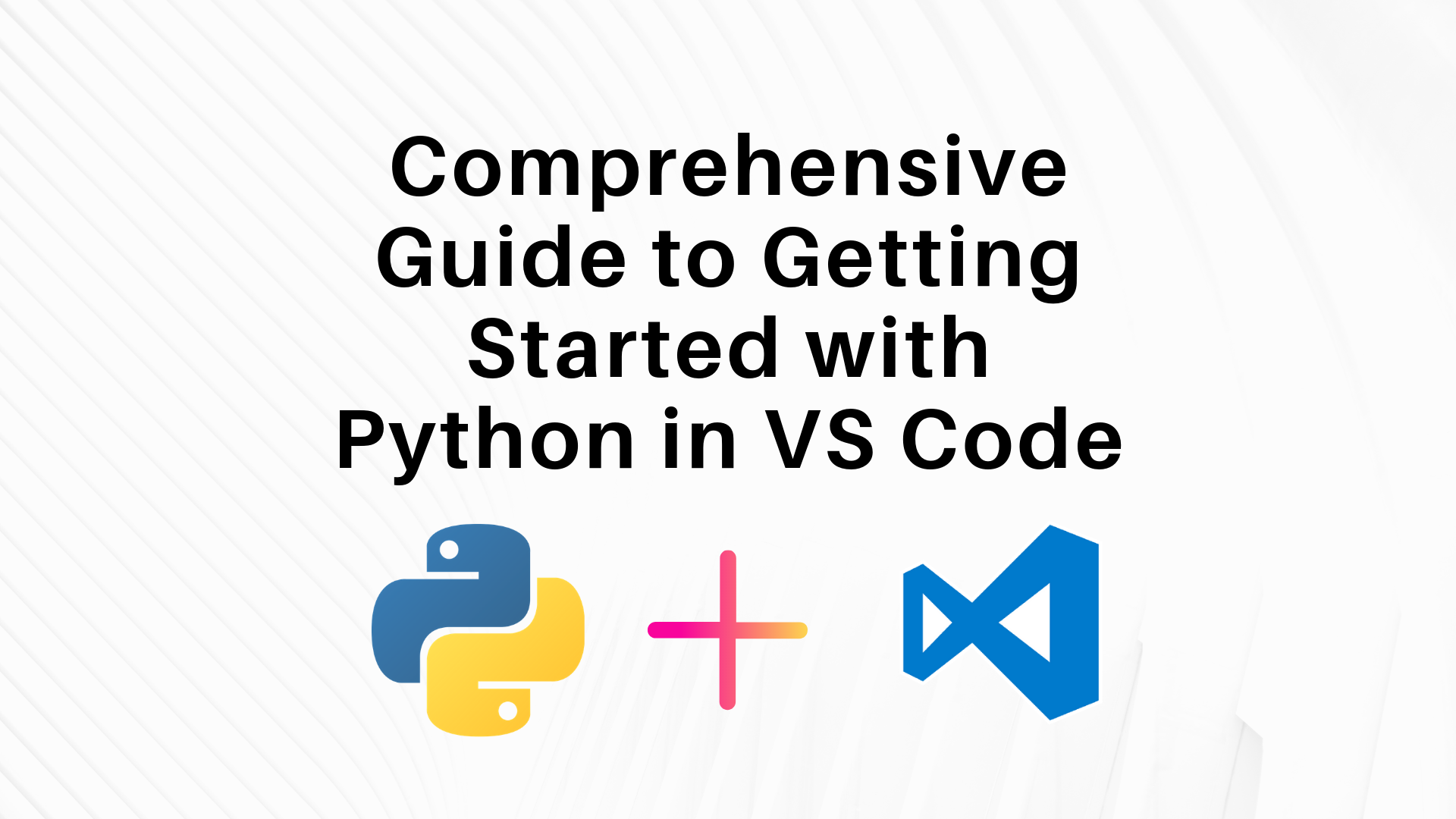 getting started with python in visual studio code